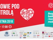 Miej ''Zdrowie pod kontrolą'' Miej ''Zdrowie pod kontrolą''