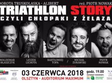 Triathlon story, czyli komedia teatralna w gwiazdorskiej obsadzie! Triathlon story, czyli komedia teatralna w gwiazdorskiej obsadzie!