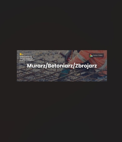 Murarz / Betoniarz / Zbrojarz - Olsztyn