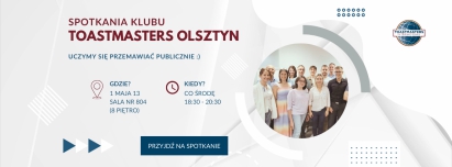 Klub Toastmasters Olsztyn: Warsztaty z wystąpień publicznych