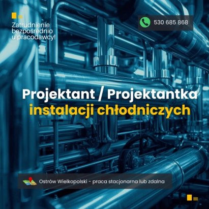 Projektant / Projektantka instalacji chłodniczych - zdalnie