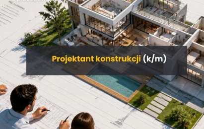 Projektant Konstrukcji (k/m) – stała współpraca B2B – zdalnie
