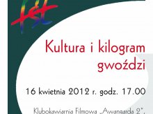 Kultura i kilogram gwoździ, czyli czemu wciąż brakuje kasy na kulturę?