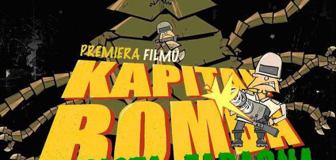 Olsztyński maraton filmowy z Kapitanem Bombą!