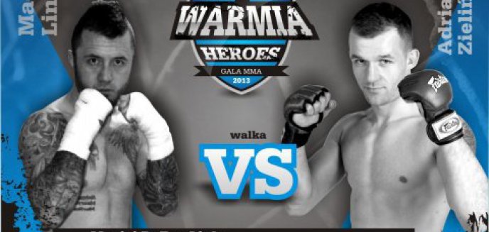 Pierwsza - potwierdzona walka gali ''Warmia Heroes''