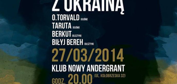 Solidarni z Ukrainą - olsztyński koncert!