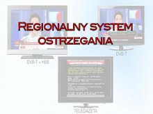 Wojewoda uruchomi Regionalny System Ostrzegania