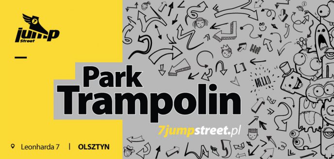 Od sportu po imprezę, czyli atrakcje Parku Trampolin 7 Jump Street