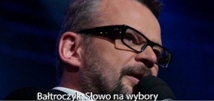 Bałtroczyk o Małkowskim: ''Ten komunistyczny cenzor znowu zaklina rzeczywistość''