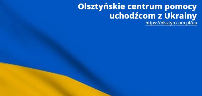 Тут знайдеш допомогу. Список фірм та організацій з Ольштина, які допомагають українцям / Lista olsztyńskich firm i instytucji wspierających Ukraińców