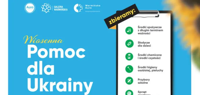 Wiosenna pomoc dla Ukrainy w Galerii Warmińskiej i Aurze Centrum Olsztyna dla ośrodka w Rybakach