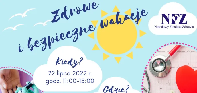 Zdrowe i bezpieczne wakacje - akcja profilaktyczna NFZ na plaży miejskiej w Olsztynie