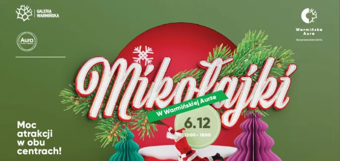 Mikołajki jak z bajki w Warmińskiej Aurze – spotkanie z Mikołajem, Fabryka Lizaków i Szkoła Kaligrafii!