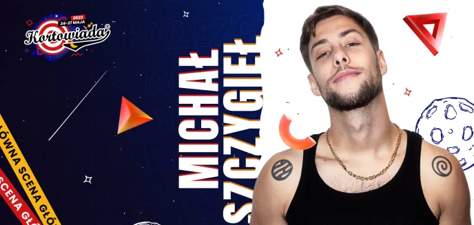 Michał Szczygieł wystąpi na Kortowiadzie 2023!