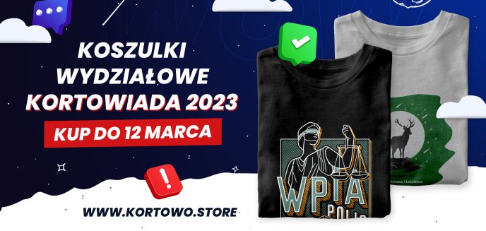 Koszulki wydziałowe Kortowiady 2023 w sprzedaży do 12 marca!
