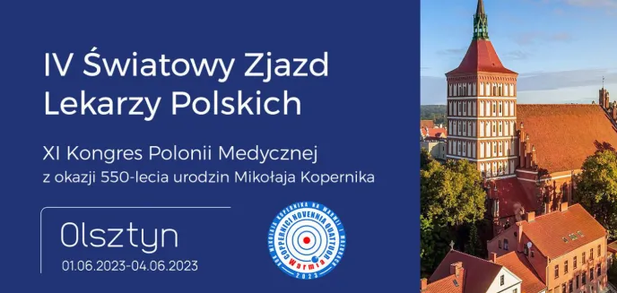Wybitni lekarze odwiedzą Olsztyn. Zbliża się IV Światowy Zjazd Lekarzy Polskich