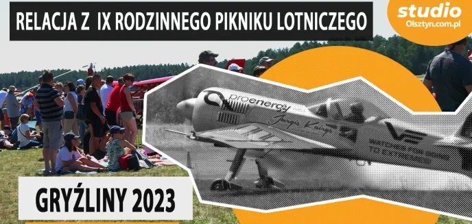 Tak wyglądał IX Rodzinny Piknik Lotniczy w Gryźlinach [WIDEO]