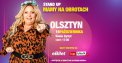 Już 15 października Mama Na Obrotach wystąpi w Olsztynie! [STAND UP]