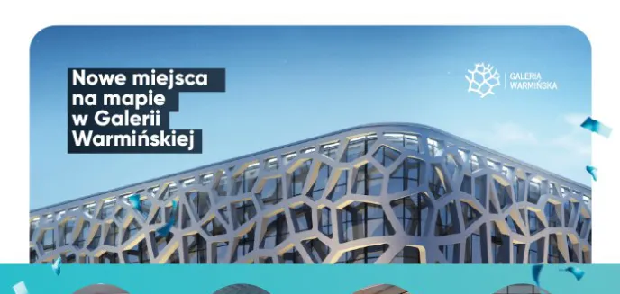 Nowe miejsca na mapie w Galerii Warmińskiej