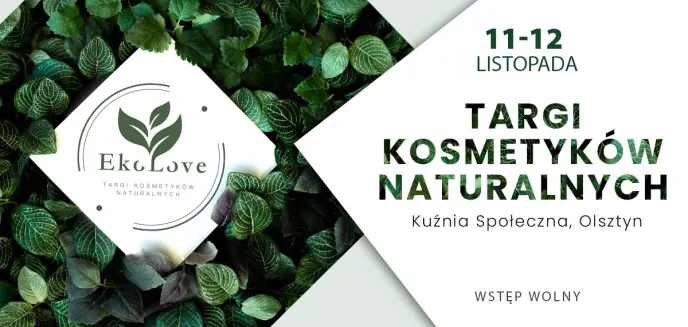 W Kuźni Społecznej odbędą się targi kosmetyków naturalnych