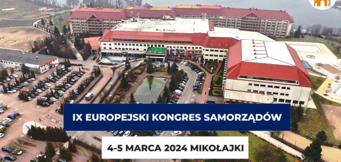 Artykuł: IX EKS w Mikołajkach. Podsumowanie największej konferencji samorządowej w Europie Środkowo-Wschodniej [WIDEO]