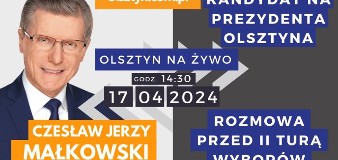 LIVE! Czesław Jerzy Małkowski gościem naszego studia. Co powiedział przed II turą wyborów?