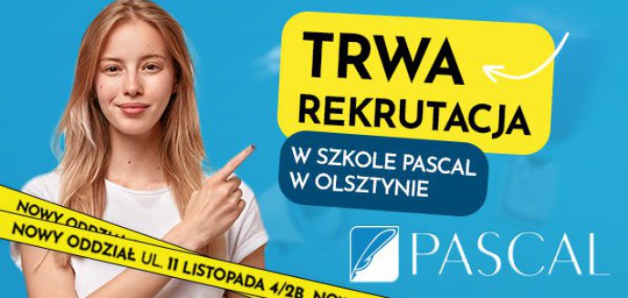 Artykuł: Szkoła policealna Pascal w Olsztynie - Twoja szansa na przyszłość