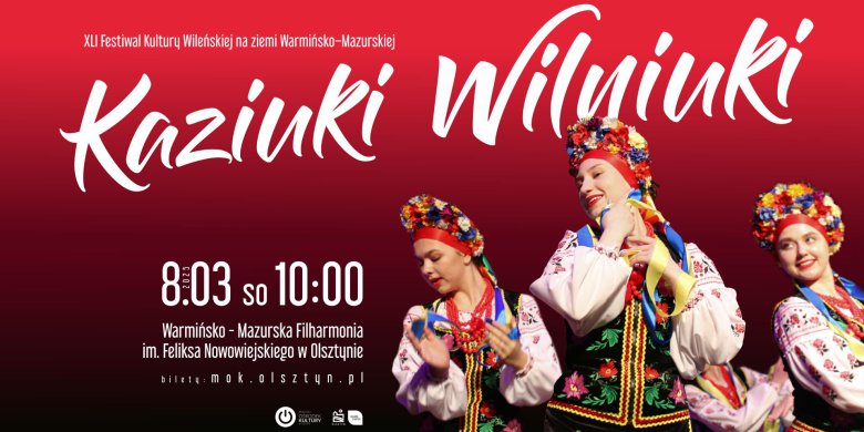 Kaziuki-Wilniuki w Olsztynie – poczuj magię Wileńszczyzny!