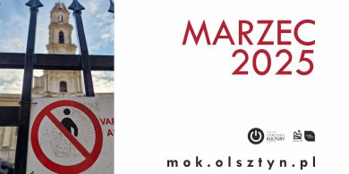 Artykuł: Marzec w MOK Olsztyn. Sprawdź program!