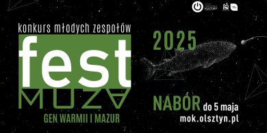 Artykuł: Fest Muza 2025. Gen Warmii i Mazur