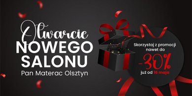 Artykuł: Wielkie otwarcie salonu Pan Materac w Olsztynie – rabaty do 30%!