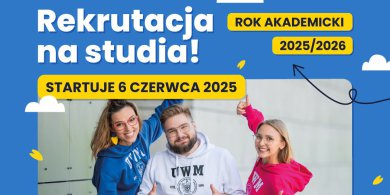 Artykuł: Rozpocznij swoją akademicką przygodę – rekrutacja na UWM już wkrótce!