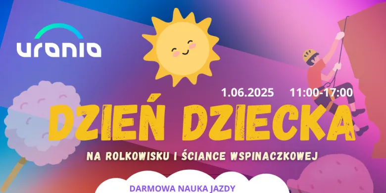 Dzień Dziecka w Hali Urania – Ruch, radość i słodycze!