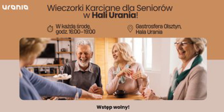 Wieczorki Karciane dla Seniorów w Hali Urania - spotkajmy się przy kartach!