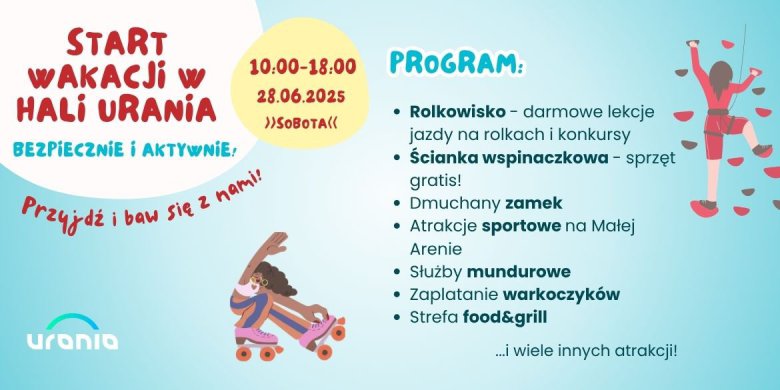 Start wakacji w Hali Urania - bezpiecznie i aktywnie!