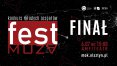 Zbliża się finał tegorocznego konkursu Fest Muza
