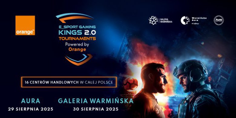 E-sportowe emocje po raz kolejny w Olsztynie! Ruszyła 2. edycja wielkiego turnieju E-Sport Gaming Kings Tournaments Powered by Orange