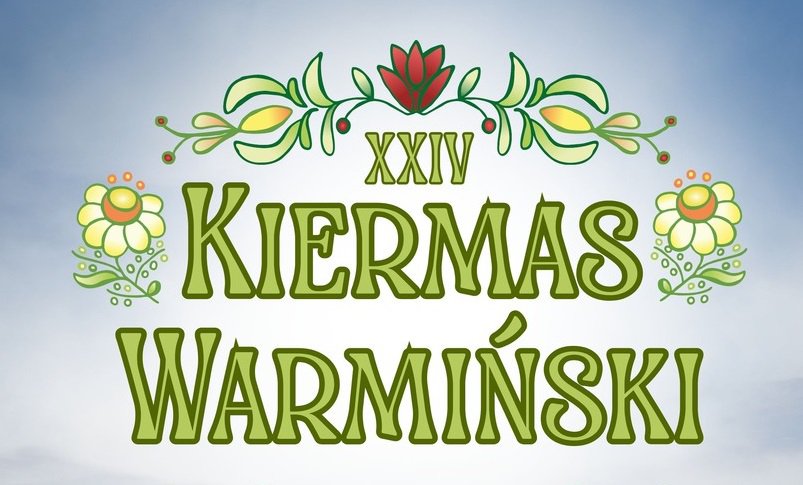 Zaproszenie na Kiermas Warmiński do Brąswałdu!