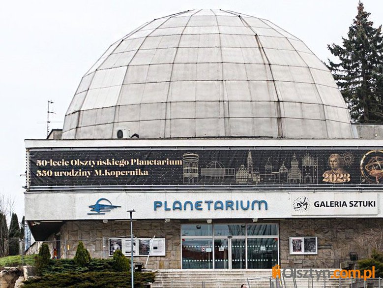Planetarium w Olsztynie z nowymi funkcjami i nazwą