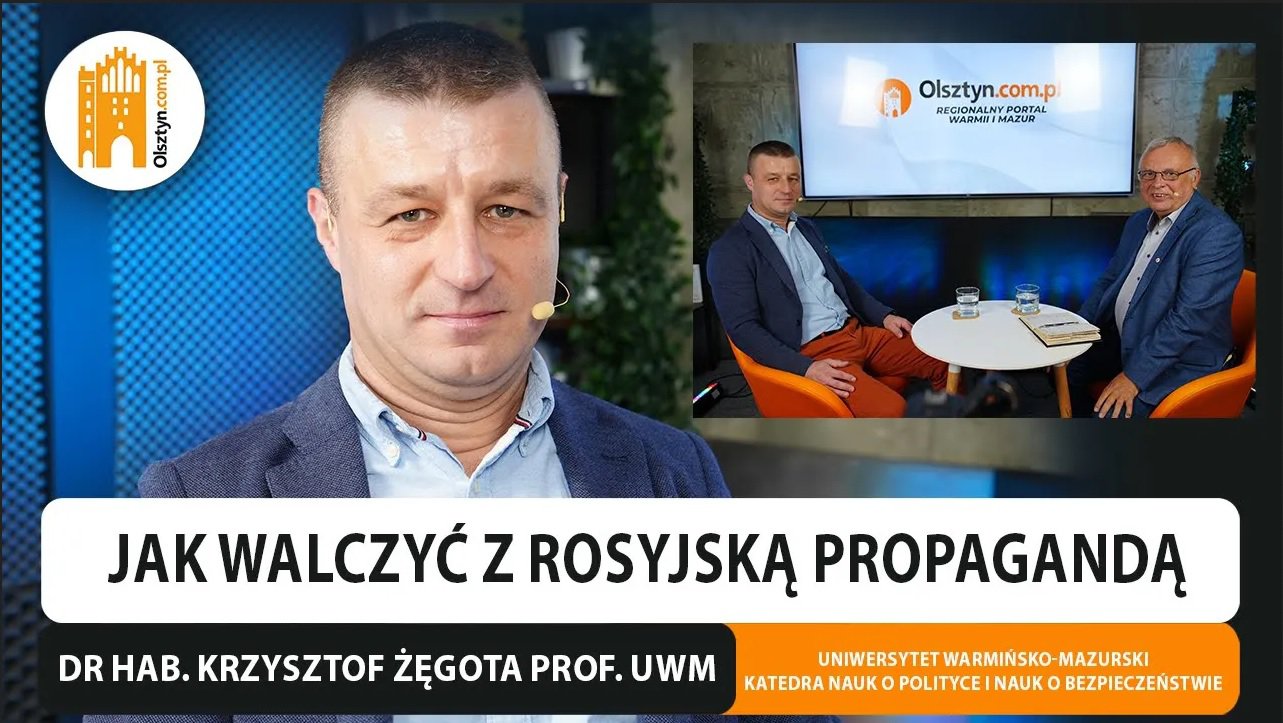 Jak walczyć z rosyjską propagandą? Rozmawiamy z politologiem, prof. Krzysztofem Żęgotą [WIDEO]