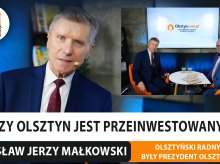 Czy Olsztyn jest "przeinwestowany"? Rozmawiamy z byłym prezydentem, Czesławem Jerzym Małkowskim [WIDEO]