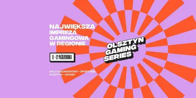 Olsztyn Gaming Series 2025 – dwa dni pełne emocji w hali Urania