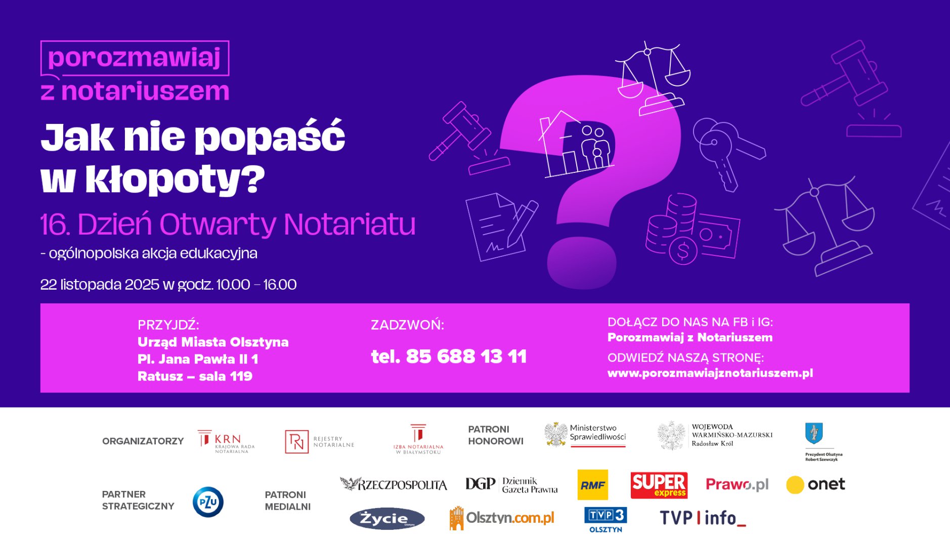 „Jak nie popaść w kłopoty? Porozmawiaj z notariuszem”. Olsztyn dołącza do ogólnopolskiej akcji!