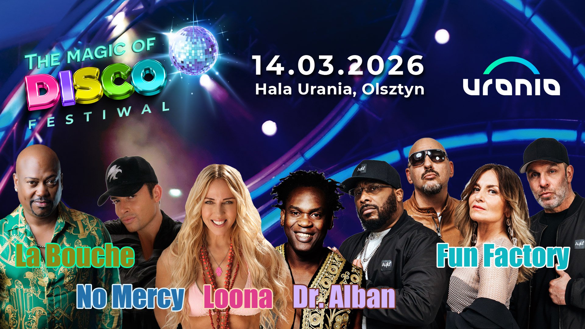 Hala Urania. The Magic of Disco 90’s Festiwal: Dr. Alban, Loona, LaBouche, Fun Factory