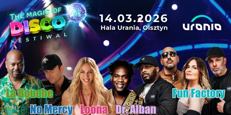Hala Urania. The Magic of Disco 90’s Festiwal: Dr. Alban, Loona, LaBouche, Fun Factory