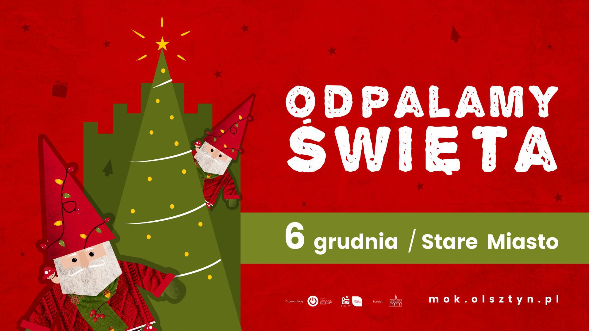 Olsztyn, ODPALAMY ŚWIĘTA!