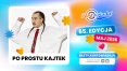 Na Kortowiadzie wystąpi po prostu Kajtek