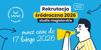 Artykuł: Studia II stopnia w UWM – rekrutacja śródroczna już trwa