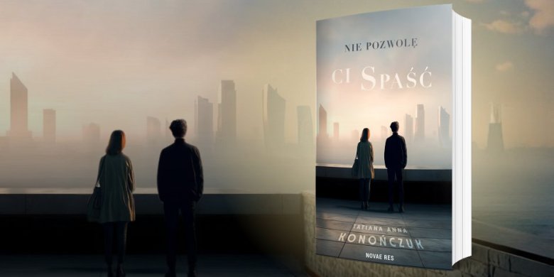 „Nie pozwolę ci spaść”. Poruszająca premiera pisarki z Pisza. Nawet nad przepaścią można nauczyć się latać