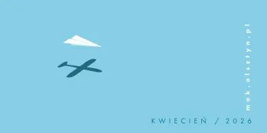 The Kwiecień z MOK Olsztyn [PROGRAM]